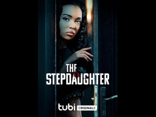 american thriller the stepdaughter (2024)